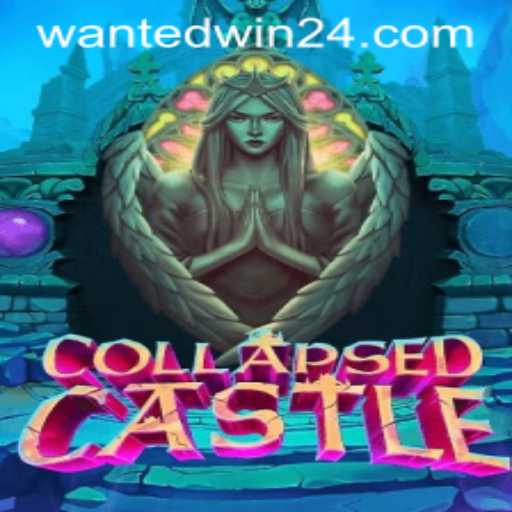 Exploring CollapsedCastle: The Enchanting World of WantedWin