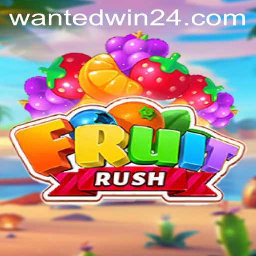 Experience the Excitement of FruitRush and the Thrill of WantedWin